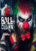 8 Ball Clown - 8 Ball Clown - DVD