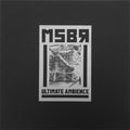 Msbr - Ultimate Ambience - Vinyl Record