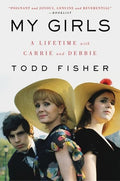 Fisher,todd - My Girls - Books