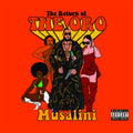 Musalini - Return Of The Oro - Music CD
