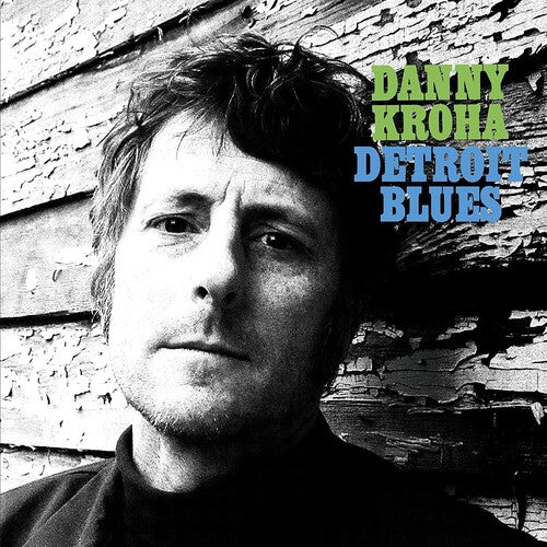 Kroha,danny - Detroit Blues - Music CD