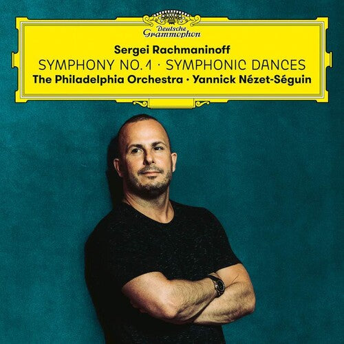 Rachmaninoff / Nezet-seguin / Philadelphia Orch - Symphony No 1 / Symphonic Dances - Music CD