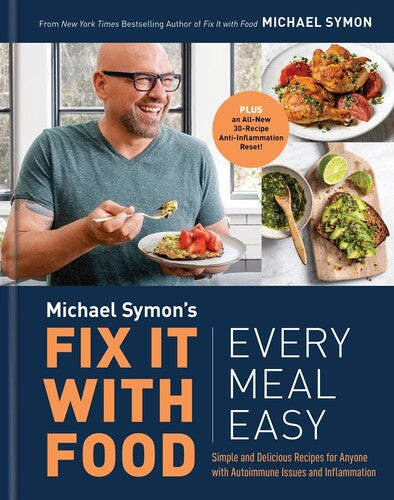 Symon,michael - Fix It With Food Every Meal Easy - Books