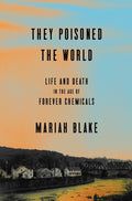 Blake,mariah - They Poisoned The World - Books