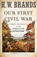 Brands,h W - Our First Civil War - Books
