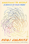 Julavits,heidi - Directions To Myself - Books