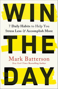 Batterson,mark - Win The Day - Books