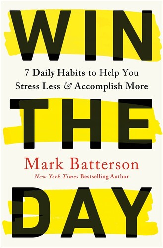 Batterson,mark - Win The Day - Books