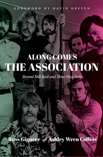 Giguere,russ / Collins,ashley Wren / Geffen,david - Along Comes The Association - Books