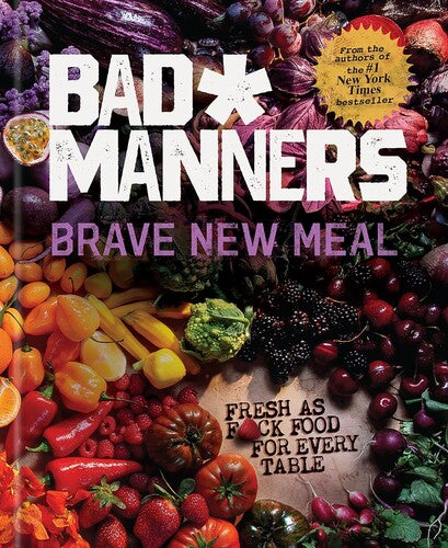 Bad Manners / Davis,michelle / Holloway,matt - Brave New Meal - Books