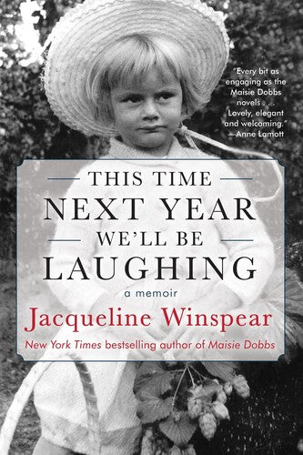 Winspear,jacqueline - This Time Next Year Well Be Laughing - Books