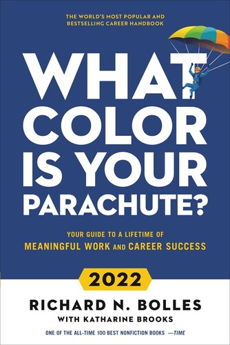 Bolles,richard N - What Color Is Your Parachute 2022 - Books