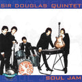 Sir Douglas Quintet - Soul Jam - Music CD