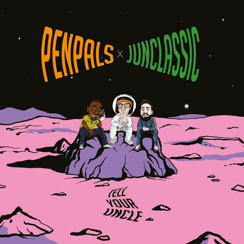 Penpals & Junclassic - Tell Your Uncle - Vinyl Record