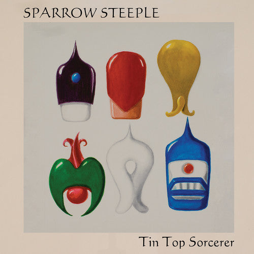 Sparrow Steeple - Tin Top Sorcerer - Vinyl Record