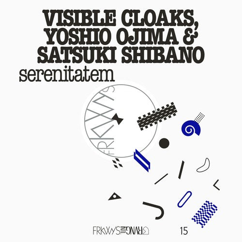 Visible Cloaks Yoshio Ojima & Satsuki Shibano - Frkwys Vol. 15: Serenitatem - Music CD