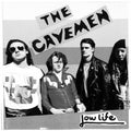Cavemen - Lowlife - Vinyl Record