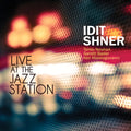 Shner,idit - Live At The Jazz Station - Music CD