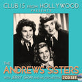 Andrews Sisters - Club 15 From Hollywood Presents The Andrews Sister - Music CD
