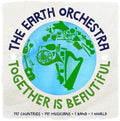 Earth Orchestra - Together Is Beautiful - Vinyl Record