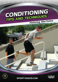 Conditioning Tips & Techniques - Conditioning Tips & Techniques - DVD