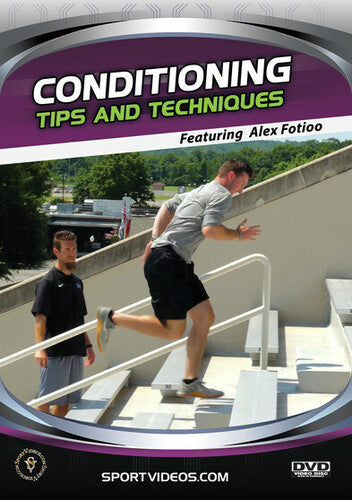 Conditioning Tips & Techniques - Conditioning Tips & Techniques - DVD