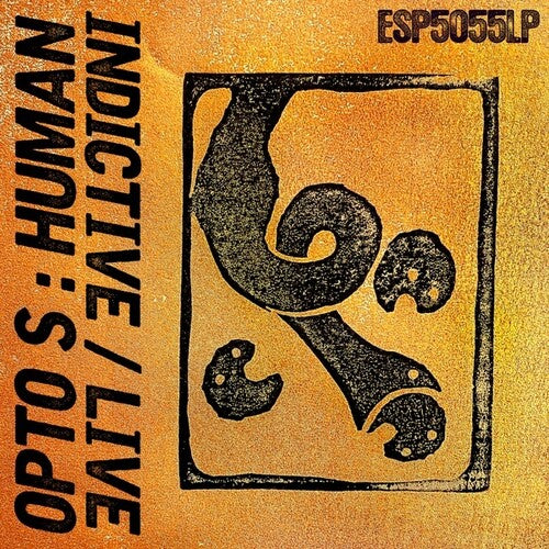 Opto S - Human Indictive / Live - Vinyl Record