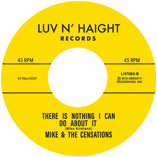 Mike and the Censations - There's Nothing I Can Do About It / Don't Mess With Me