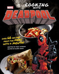 Sumerak,marc / Craig,elena - Marvel Comics Cooking With Deadpool - Books