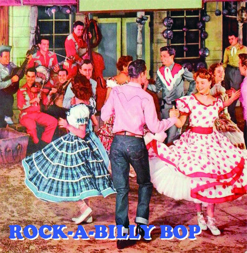 Rock A Billy Bop / Various - Rock A Billy Bop / Various - Music CD