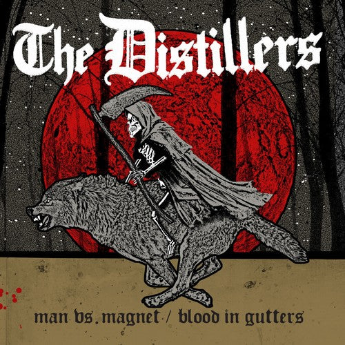 Distillers - Man Vs. Magnet / Blood In Gutters - Vinyl Record