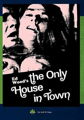 Ed Wood's The Only House In Town - Ed Wood's The Only House In Town - DVD