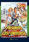 Prisoners Of The Lost Universe - Prisoners Of The Lost Universe - DVD