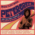 Mick Fleetwood - Celebrate The Music Of Peter Green And The Early Years of Fleetwood Mac [4LP]