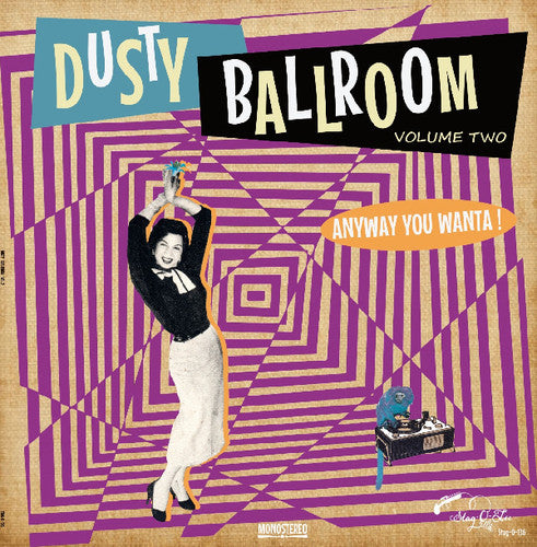 Dusty Ballroom 2: Anyway You Wanta / Various - Dusty Ballroom 2: Anyway You Wanta / Various - Vinyl Record