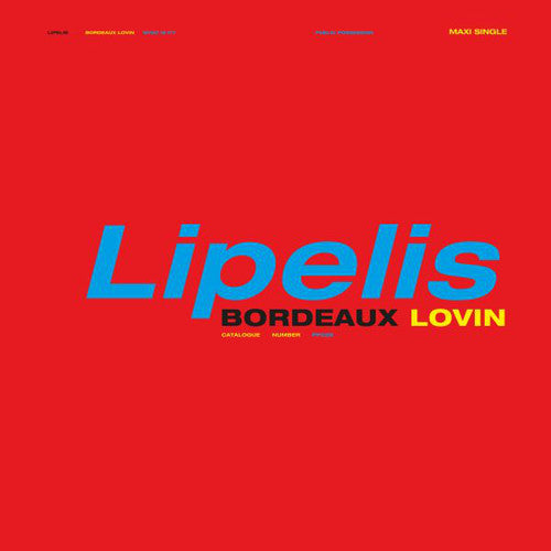 Lipelis - Bordeaux Lovin - Vinyl Record