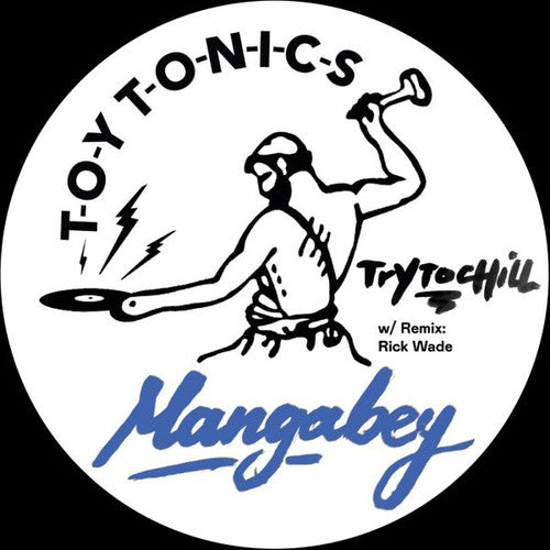 Mangabey - Try To Chill - Vinyl Record