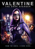 Valentine: Dark Avenger - Valentine: Dark Avenger - DVD