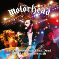 Motorhead - Better Motorhead Than Dead (live At Hammersmith) - Music CD
