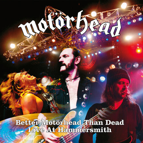 Motorhead - Better Motorhead Than Dead (live At Hammersmith) - Music CD