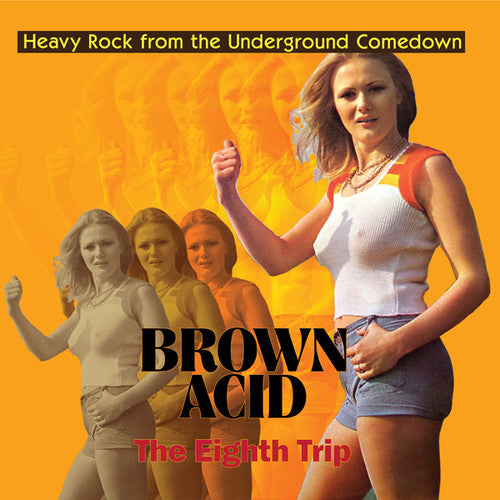 Brown Acid - The Eighth Trip / Various - Brown Acid - The Eighth Trip / Various - Music CD