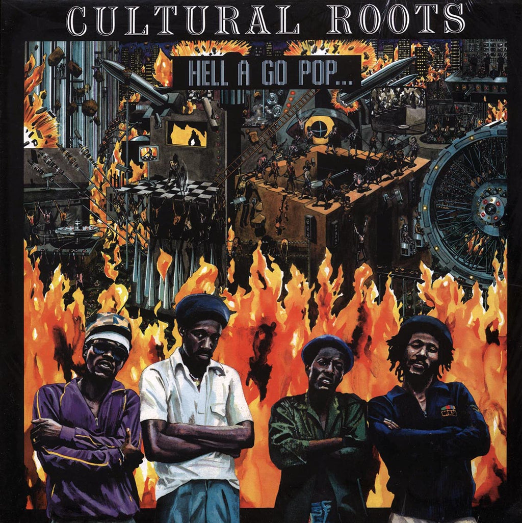 Cultural Roots - Hell A Go Pop Vinyl Record