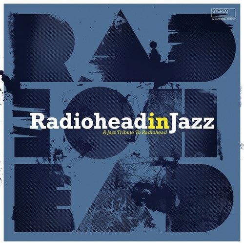 Radiohead In Jazz / Various - Radiohead In Jazz / Various - Vinyl Record