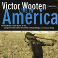 Wooten,victor - Live In America - Music CD