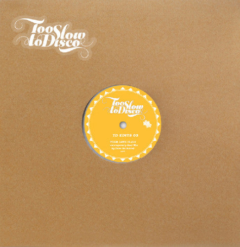Mathmos,dave - Too Slow To Disco Edit 03 - Vinyl Record