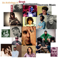 Anthology Of Greek Experimental Music / Various - Anthology Of Greek Experimental Music / Various - Vinyl Record