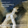 Liszt / Hernandez / Karab - Sardanapalo / Mazeppa - Music CD