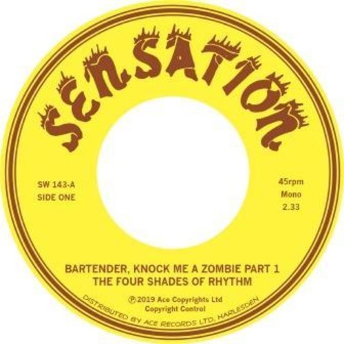 Four Shades Of Rhythm - Bartender Knock Me A Zombie Part 1 & 2 - Vinyl Record