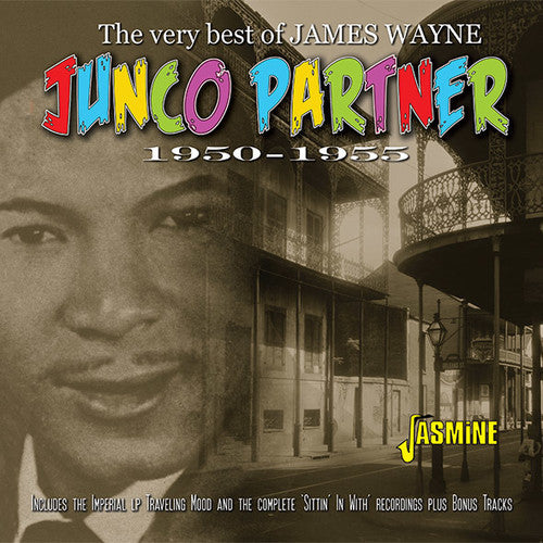 Wayne,james - Junco Partner: Very Best Of James Wayne 1950-1955 - Music CD