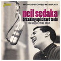 Sedaka,neil - Breaking Up Is Hard To Do: Singles 1957-1962 - Music CD